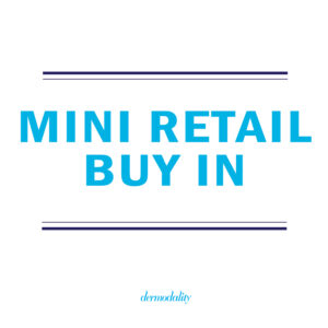 Dermodality Mini Retail Buy In
